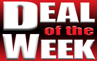 DEAL OF THE WEEK