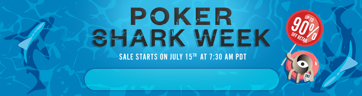 Poker Shark Week Sale